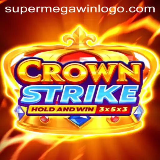 CrownStrike: The Ultimate Guide to Dominating with SUPERMEGAWIN