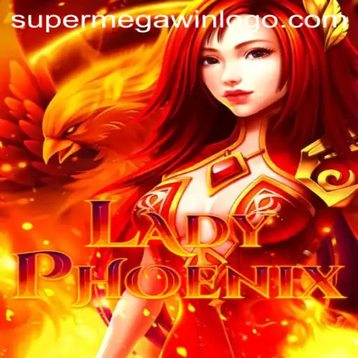 Master the Mysteries of LadyPhoenix and Achieve the SUPERMEGAWIN