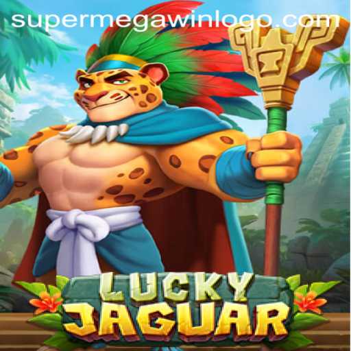 Discover the Exciting World of LuckyJaguar and the Thrill of SUPERMEGAWIN