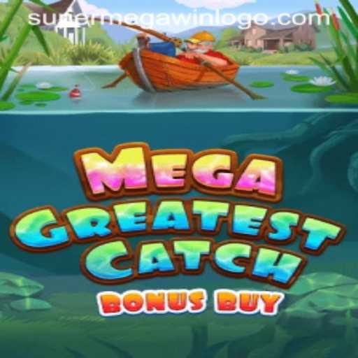 MegaGreatestCatchBonusBuy: An Unforgettable Gaming Experience